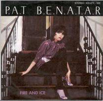 Pat Benatar : Fire and Ice - Hard to Believe
